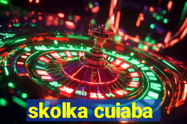 skolka cuiaba